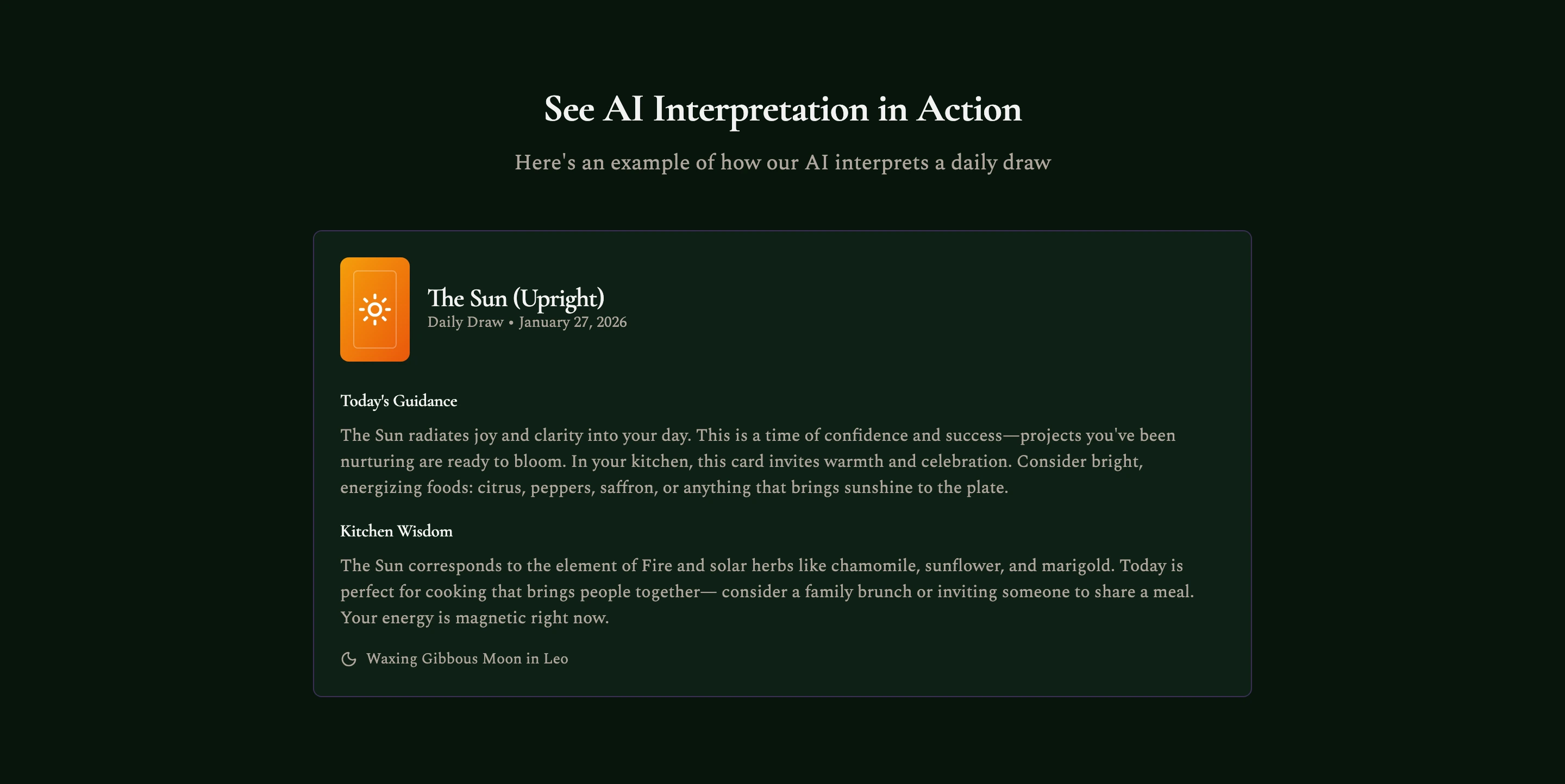 A worked AI interpretation on the live site: The Sun, upright, with kitchen wisdom and the current moon phase folded into the reading.