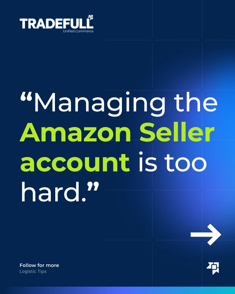 Carousel slide, quote: Managing the Amazon Seller account is too hard.